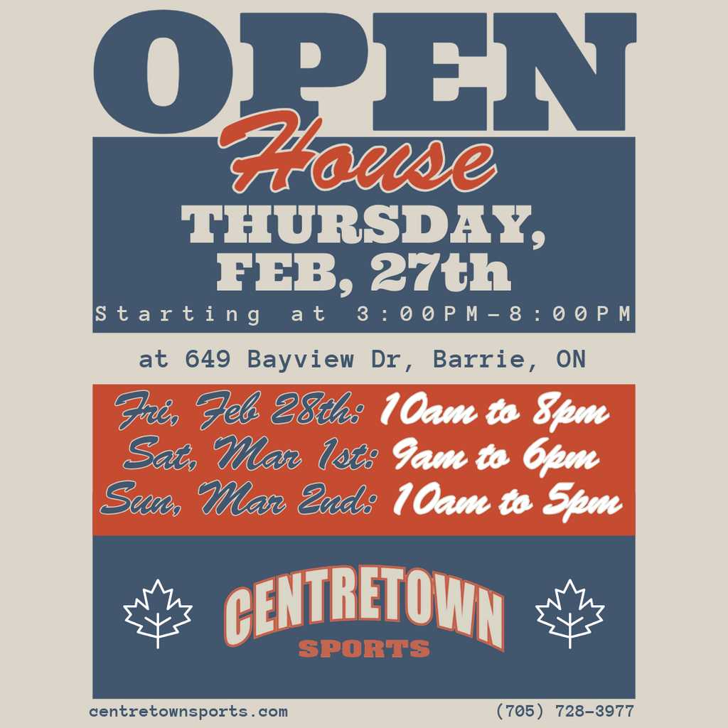 2025 Centretown Sports 26th Open House | February 27th to March 2nd.